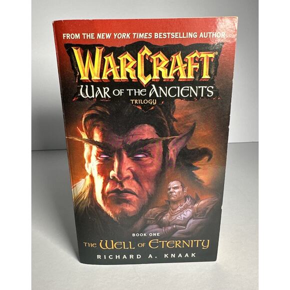 Warcraft Ser.: The Well of Eternity by Richard A. Knaak (2004, Trade Paperback) - Picture 1 of 7